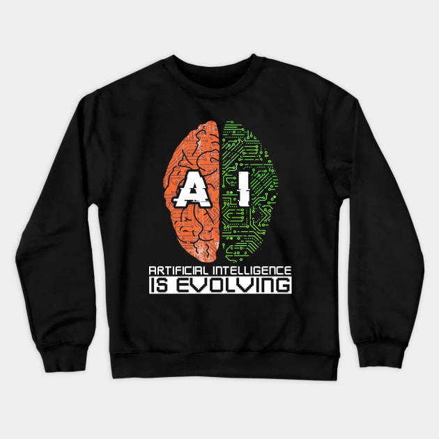 Artificial Intelligence Crewneck Sweatshirt by PhoenixDamn